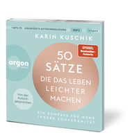 Zusatzmaterial PA 978 3 8398 8262 7 innen 001 von 50 Sätze, die das Leben leichter machen: Ein Kompass für mehr innere Souveränität von Karin Kuschik