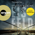 Hörbuchcover von Eisfeld – Dunkle Enthüllungen von Steffen Weinert, wird gesprochen von Tim Gössler