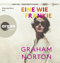 Hörbuchcover von Eine wie Frankie von Graham Norton, wird gesprochen von Gabriele Blum