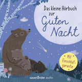 Hörbuchcover von Das kleine Hörbuch zur Guten Nacht von Gina Ruck-Pauquèt
