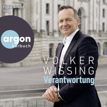 Hörbuchcover von Verantwortung von Volker Wissing, wird gesprochen von Frank Arnold