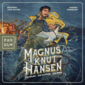 Hörbuchcover von Magnus Knut Hansen – Ein Mann. Ein Mythos. Ein Moin. von Mikkel Robrahn, wird gesprochen von Mikkel Robrahn