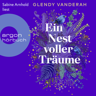 Hörbuchcover von Ein Nest voller Träume: Roman