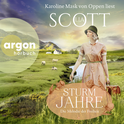 Hörbuchcover von Sturmjahre: Die Melodie der Freiheit von Lia Scott, wird gesprochen von Karoline Mask von Oppen