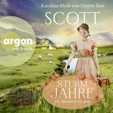 Hörbuchcover von Sturmjahre: Die Melodie der Freiheit von Karoline Mask von Oppen