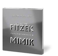 Zusatzmaterial PA 978 3 8398 9746 1 innen 002 von Mimik: Psychothriller von Sebastian Fitzek, Simon Jäger