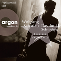 Hörbuchcover von Das dunkle Schweigen: Denglers zweiter Fall von Wolfgang Schorlau, wird gesprochen von Frank Arnold