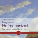 Hörbuchcover von Lyrik von Hugo von Hofmannsthal, wird gesprochen von Dieter Mann