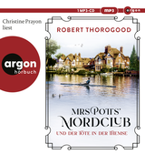 Hörbuchcover von Mrs Potts' Mordclub und der Tote in der Themse von Christine Prayon