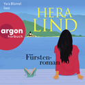 Hörbuchcover von Fürstenroman: Roman von Hera Lind, wird gesprochen von Yara Blümel
