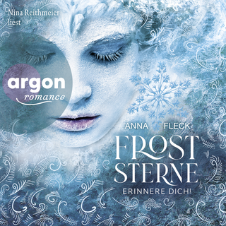 Hörbuchcover von Froststerne (Romantasy-Trilogie, Bd. 1): Erinnere dich!
