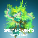 Hörbuchcover von Three's a Party von spicy moments by argon, wird gesprochen von Mona Simoni
