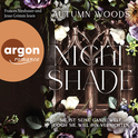 Hörbuchcover von Nightshade: Sie ist seine ganze Welt. Doch sie will ihn vernichten. von Autumn Woods, wird gesprochen von Frances Neubauer, Jesse Grimm