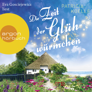 Hörbuchcover von Die Zeit der Glühwürmchen
