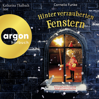 Hörbuchcover von Hinter verzauberten Fenstern: Eine geheimnisvolle Adventsgeschichte