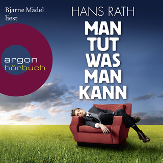 Hörbuchcover von Man tut was man kann