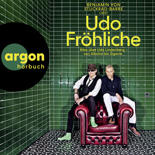 Hörbuchcover von Udo Fröhliche: Alles über Udo Lindenberg – von Alkohol bis Zigarre