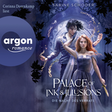 Hörbuchcover von Palace of Ink & Illusions – Die Nacht des Verrats von Sabine Schoder