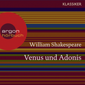 Hörbuchcover von Venus und Adonis von William Shakespeare, wird gesprochen von Michael Rotschopf