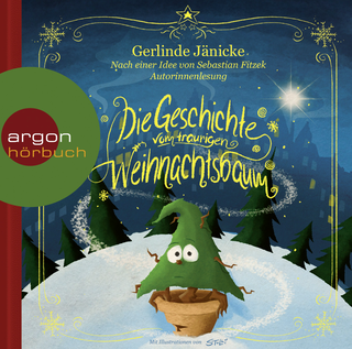 Hörbuchcover von Die Geschichte vom traurigen Weihnachtsbaum