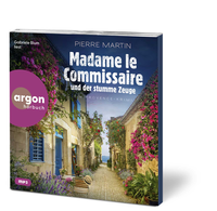 Zusatzmaterial PA 978 3 8398 2266 1 innen 001 von Madame le Commissaire und der stumme Zeuge: Ein Provence-Krimi von Pierre Martin, Gabriele Blum