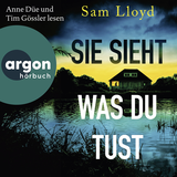 Hörbuchcover von Sie sieht, was du tust von Sam Lloyd