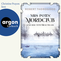 Hörbuchcover von Mrs Potts’ Mordclub und der tote Bräutigam von Robert Thorogood, wird gesprochen von Christine Prayon