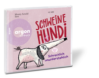 Zusatzmaterial PA 978 3 8398 4440 3 innen 001 von Schweinehundi - Schrecklich unwiderstehlich von Juli Wind, Monty Arnold