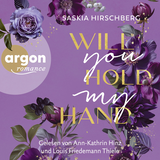 Hörbuchcover von Will You Hold My Hand? von Saskia Hirschberg