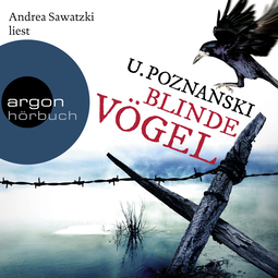Hörbuchcover von Blinde Vögel von Ursula Poznanski, wird gesprochen von Andrea Sawatzki