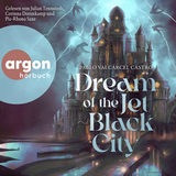 Hörbuchcover von Dream of the Jet-Black City von Julian Tennstedt