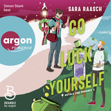 Hörbuchcover von Go Luck Yourself von Simon Stark