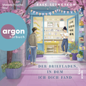 Hörbuchcover von Der Briefladen, in dem ich dich fand von Baek Seungyeon, wird gesprochen von Mélanie Fouché