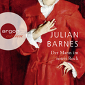 Hörbuchcover von Der Mann im roten Rock von Julian Barnes, wird gesprochen von Frank Arnold