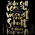 Hörbuchcover von Jeder soll von da, wo er ist, einen Schritt näher kommen: Fragen nach Gott von Dr. Navid Kermani, wird gesprochen von Dr. Navid Kermani, Eva Mattes, Markus J. Bachmann
