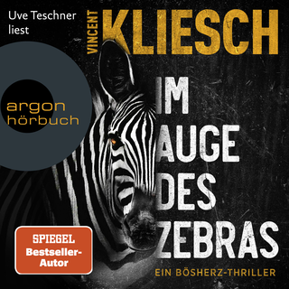 Hörbuchcover von Im Auge des Zebras: Ein Bösherz-Thriller