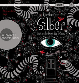 Hörbuchcover von Silber – Das erste Buch der Träume: Roman von Kerstin Gier, wird gesprochen von Simona Pahl
