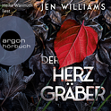 Hörbuchcover von Der Herzgräber: Thriller von Jen Williams, wird gesprochen von Heike Warmuth