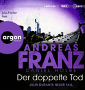 Hörbuchcover von Der doppelte Tod: Julia Durants neuer Fall von Andreas Franz, Daniel Holbe, wird gesprochen von Julia Fischer