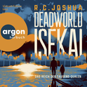 Hörbuchcover von Deadworld Isekai 3 – Das Reich der tausend Qualen: Ein LitRPG-Roman von R. C. Joshua, wird gesprochen von Vincent Fallow