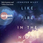 Hörbuchcover von Like Fire in the Night: Roman