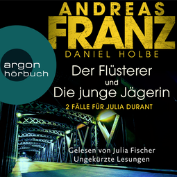 Hörbuchcover von Der Flüsterer & Die junge Jägerin, Hörbuch-Bundle: Julia Durant ermittelt, Band 20 und 21 von Andreas Franz, Daniel Holbe, wird gesprochen von Julia Fischer