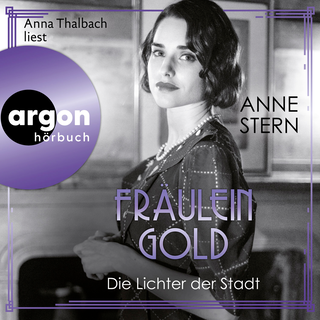 Hörbuchcover von Fräulein Gold: Die Lichter der Stadt