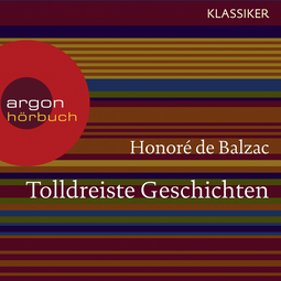 Hörbuchcover von Tolldreiste Geschichten von Honoré de Balzac, wird gesprochen von N. N.