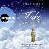 Hörbuchcover von Fake Wifey von Louis Friedemann Thiele