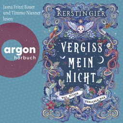 Hörbuchcover von Vergissmeinnicht – Was bisher verloren war von Kerstin Gier, wird gesprochen von Jasna Fritzi Bauer, Timmo Niesner, Felicity Grist, Michael Schrodt