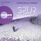 Hörbuchcover von Die Spur der Vertrauten von Amelie Thoma