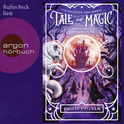 Hörbuchcover von Tale of Magic: Die Legende der Magie 2 - Eine dunkle Verschwörung von Chris Colfer, wird gesprochen von Rufus Beck