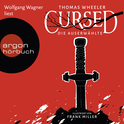 Hörbuchcover von Cursed - Die Auserwählte: Roman von Tom Wheeler, wird gesprochen von Wolfgang Wagner