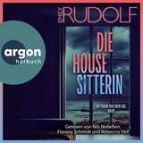Hörbuchcover von Die Housesitterin – Ein Traum von einem Job. Oder? von Nils Nelleßen